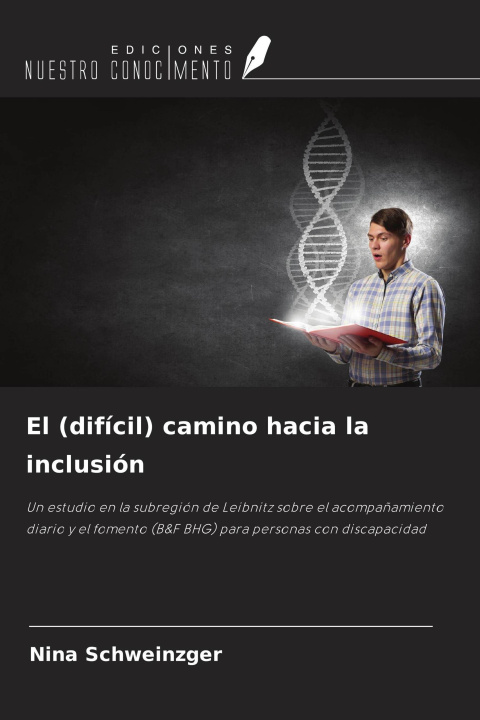 Kniha El (difícil) camino hacia la inclusión 