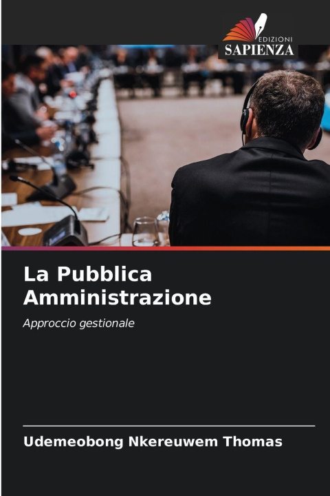 Kniha La Pubblica Amministrazione UDEMEOBONG NKEREUWEM THOMAS