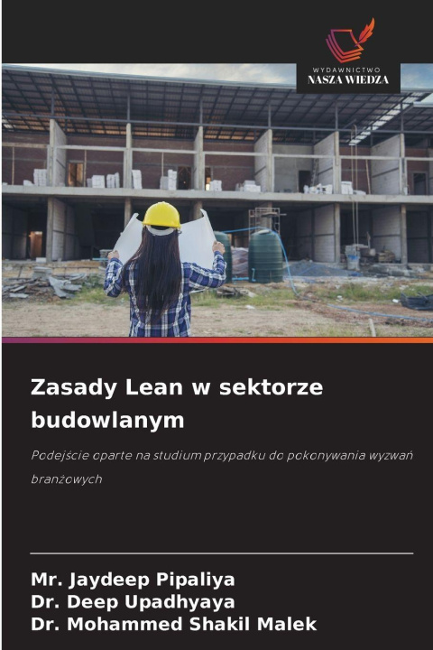 Kniha Zasady Lean w sektorze budowlanym Deep Upadhyaya