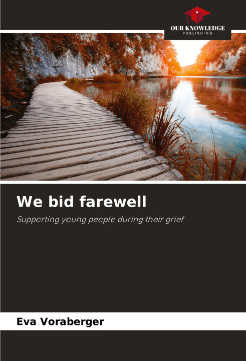 Knjiga We bid farewell Eva Voraberger