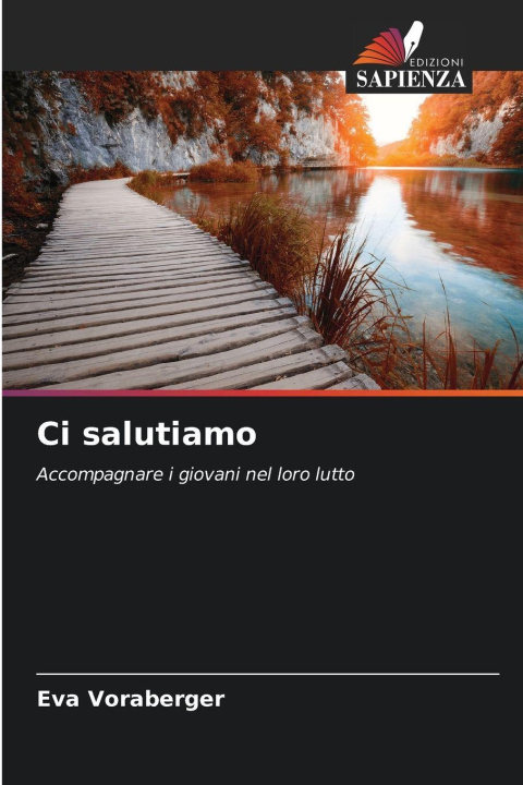 Knjiga Ci salutiamo Eva Voraberger