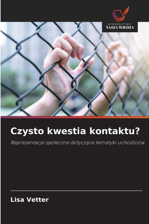 Kniha Czysto kwestia kontaktu? Lisa Vetter