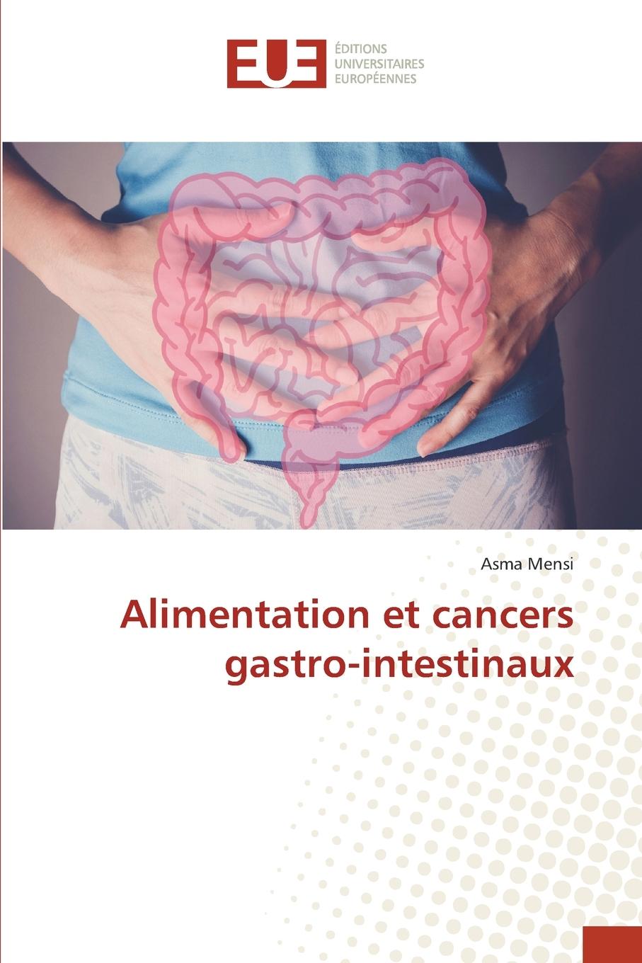 Kniha Alimentation et cancers gastro-intestinaux Asma Mensi