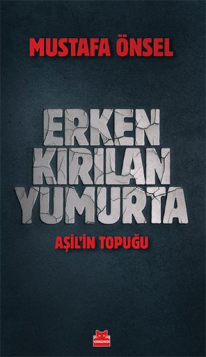 Книга Erken Kirilan Yumurta 