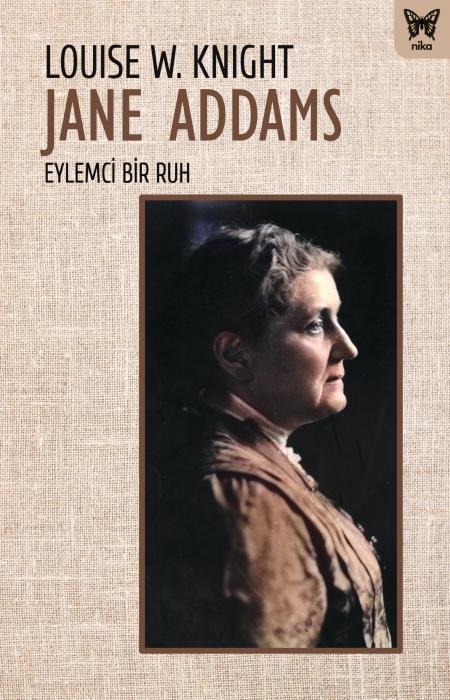 Kniha Jane Addams Eylemci Bir Ruh 