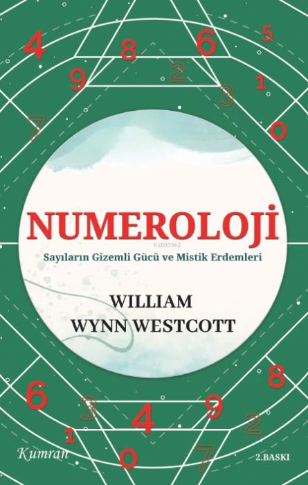 Kniha Numeroloji - Sayilarin Gizemli Gücü ve Mistik Erdemleri 