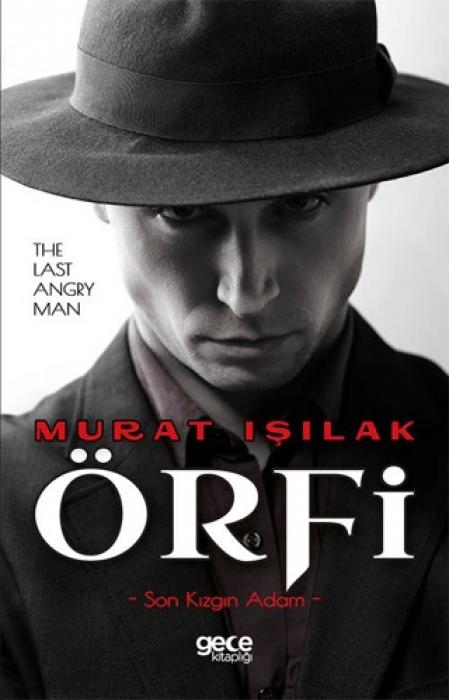 Kniha Örfi - Son Kizgin Adam 