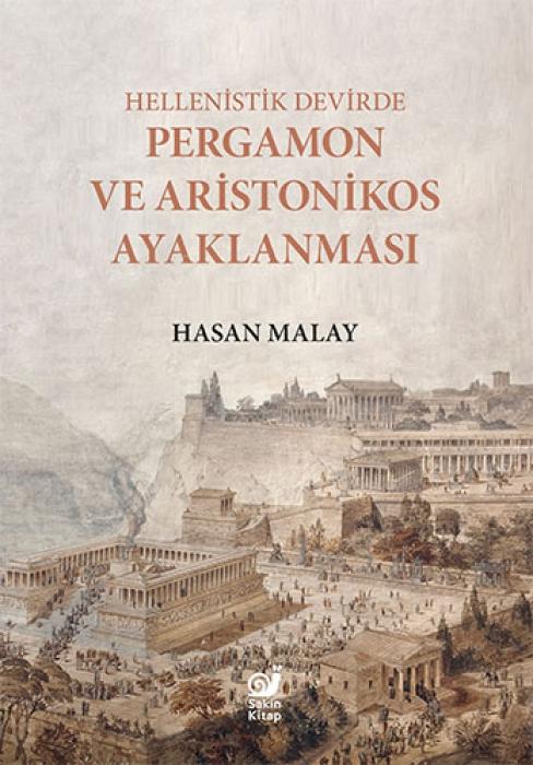 Книга Hellenistik Devirde Pergamon ve Aristonikos Ayaklanmasi 