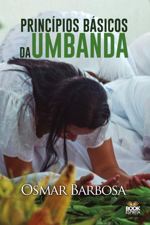 Kniha PRINCÍPIOS BÁSICOS DA UMBANDA 