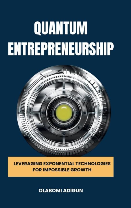 Knjiga Quantum Entrepreneurship 