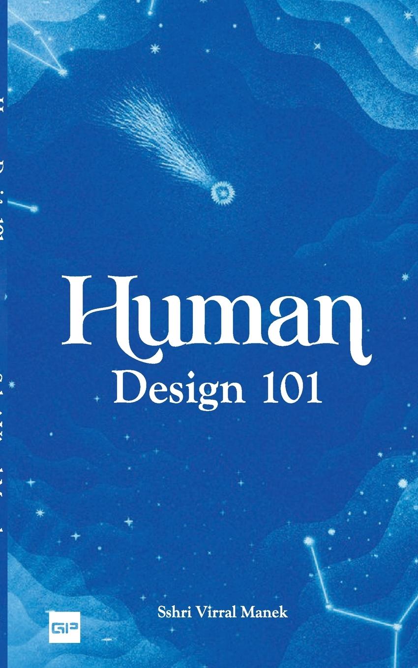 Βιβλίο Human Design 101 Sshri Virral Manek