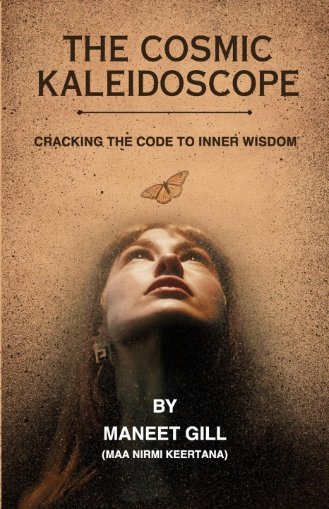 Книга The Cosmic Kaleidoscope Maneet Gill