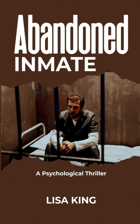 Kniha Abandoned Inmate 