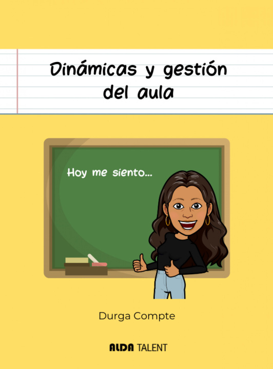 Knjiga Dinámicas y gestión del aula Durga Compte