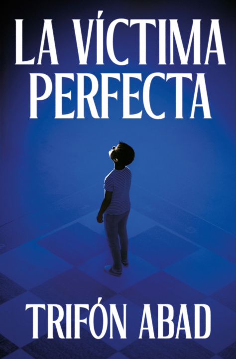 Kniha La víctima perfecta Trifón Abad