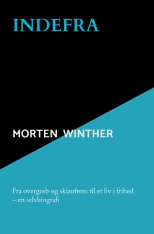 Kniha Indefra Morten Winther