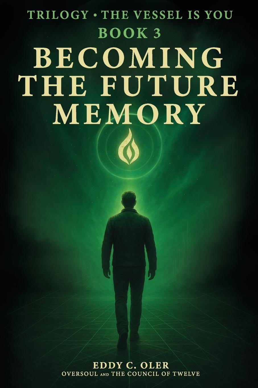 Kniha Becoming the Future Memory Oversoul