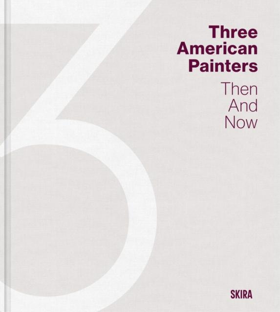 Kniha Three American Painters CRONAN TODD/ FRIED M