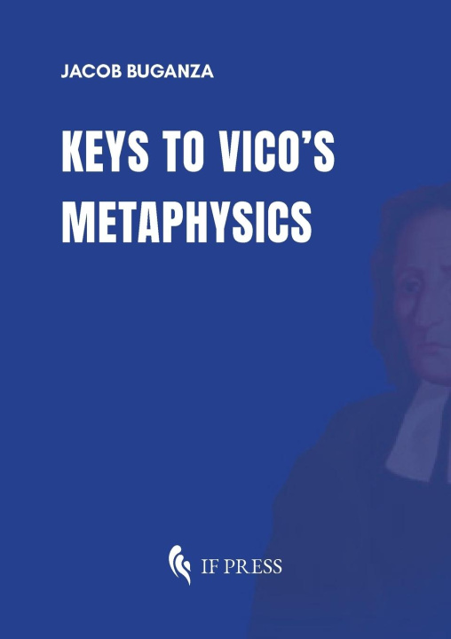 Kniha Keys to Vico's Metaphysics 