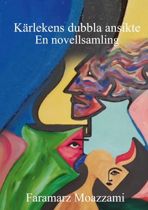 Kniha Kärlekens dubbla ansikte 