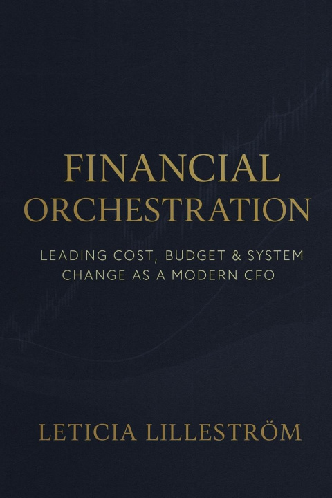 Kniha Financial Orchestration Dr. Leticia Lilleström