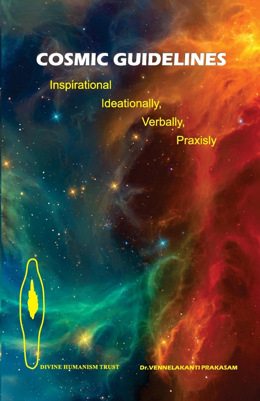 Kniha Cosmic Guidelines Vennelakanti Prakasam