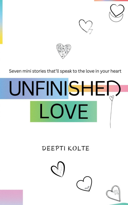 Книга Unfinished Love Deepti Kolte