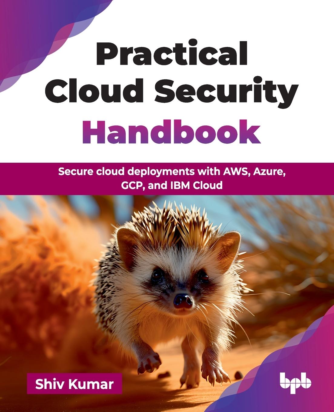 Kniha Practical Cloud Security Handbook Shiv Kumar