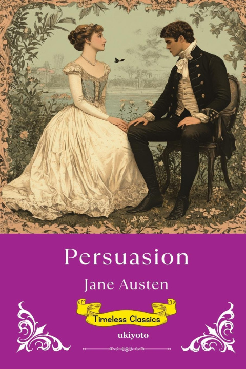 Kniha Persuasion | Timeless Classics 