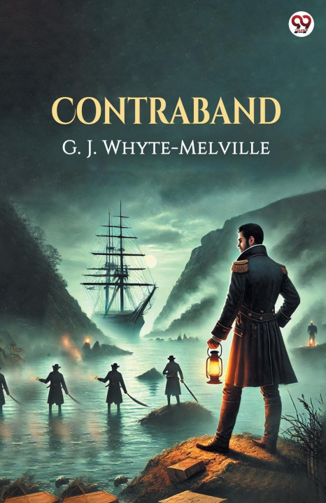 Kniha Contraband G. J. Whyte-Melville