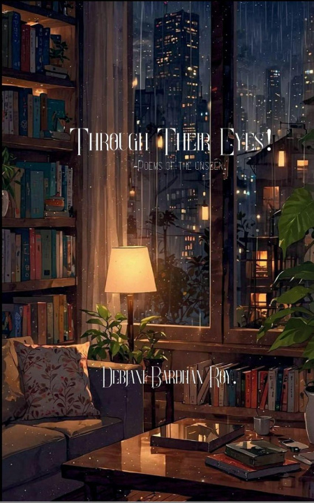 Книга Through Their Eyes! Debjani Bardhan Roy