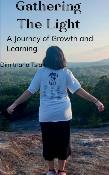Kniha Gathering The Light Dimitriana Tsiali