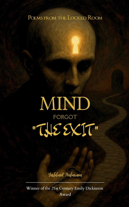 Kniha Mind Forgot the Exit Yashbant Maharana