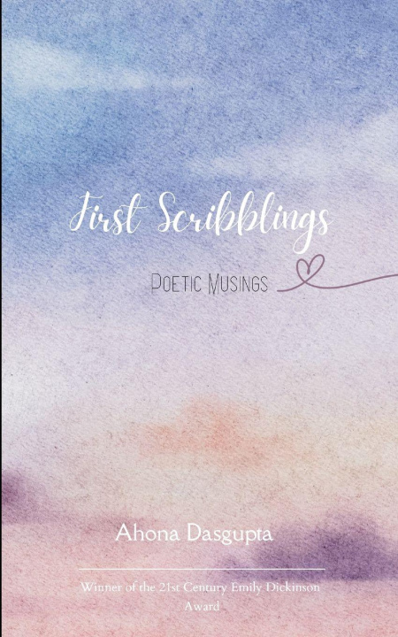 Kniha First Scribblings Ahona Dasgupta