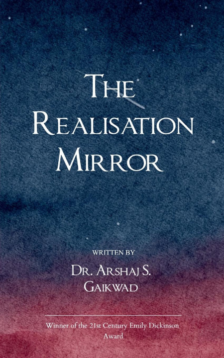 Kniha The Realisation Mirror Dr. Arshaj Shashikant Gaikwad