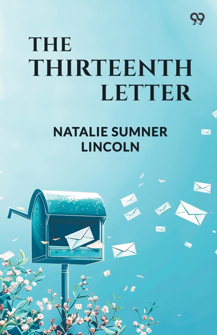 Kniha The Thirteenth Letter Natalie Sumner Lincoln