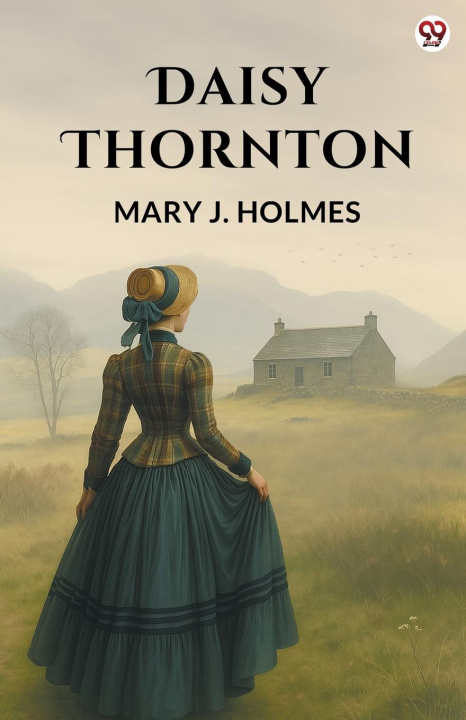 Kniha Daisy Thornton Mary J. Holmes