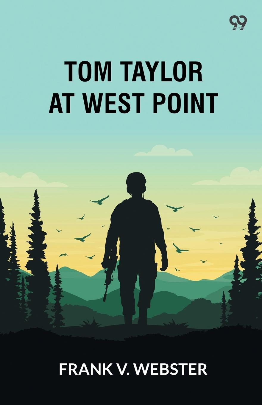 Kniha Tom Taylor At West Point Frank V. Webster