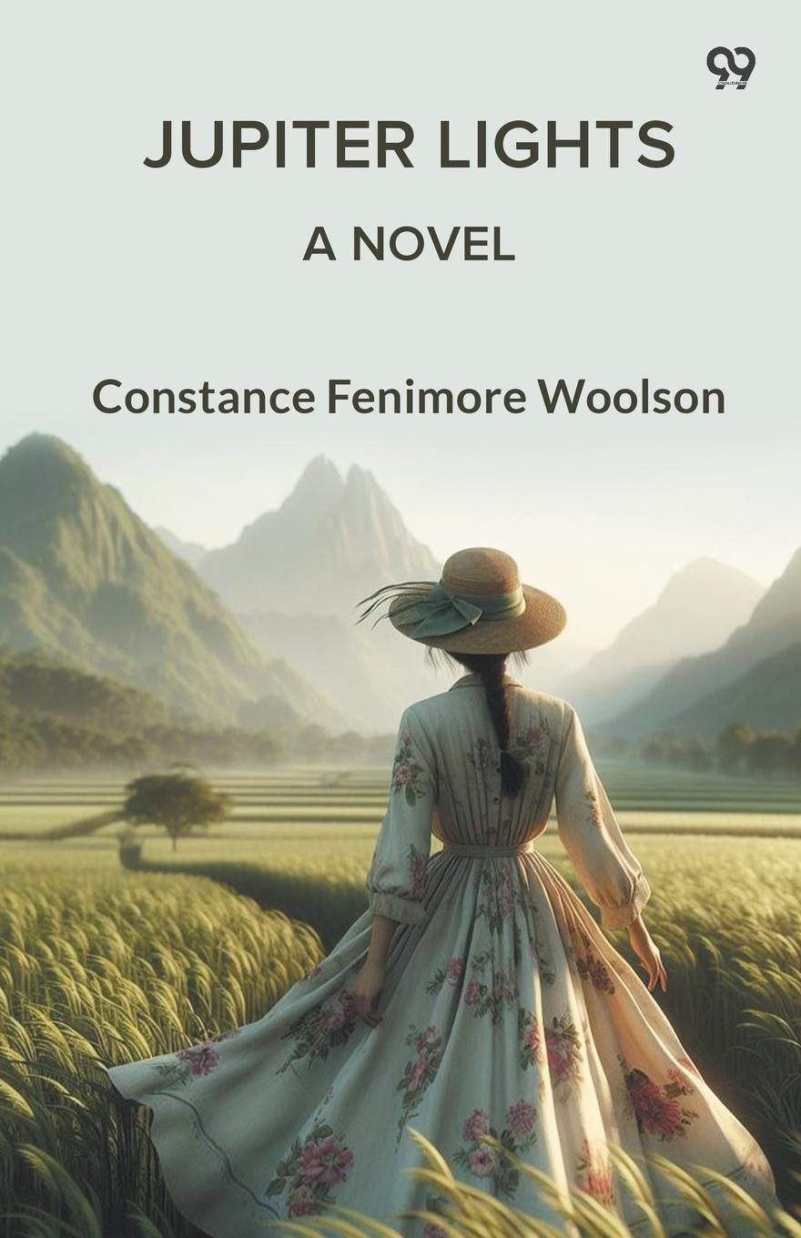 Kniha Jupiter Lights A Novel Constance Fenimore Woolson