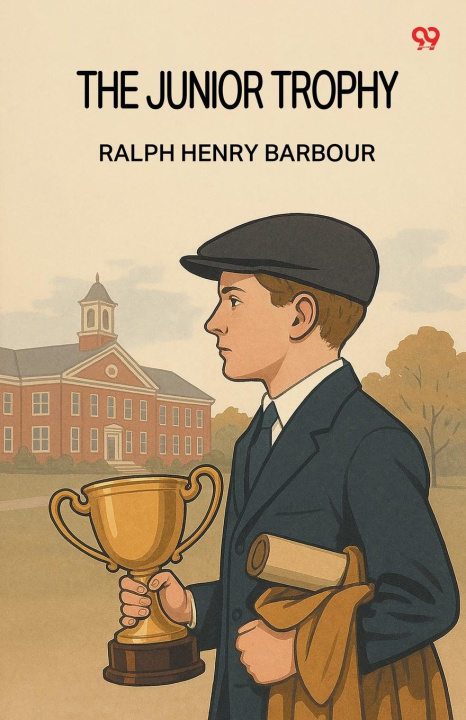 Kniha The Junior Trophy Ralph Henry Barbour