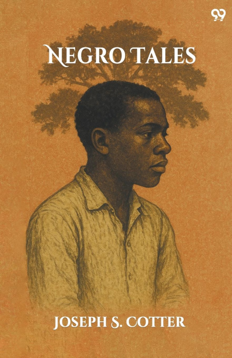 Kniha Negro Tales Joseph S. Cotter