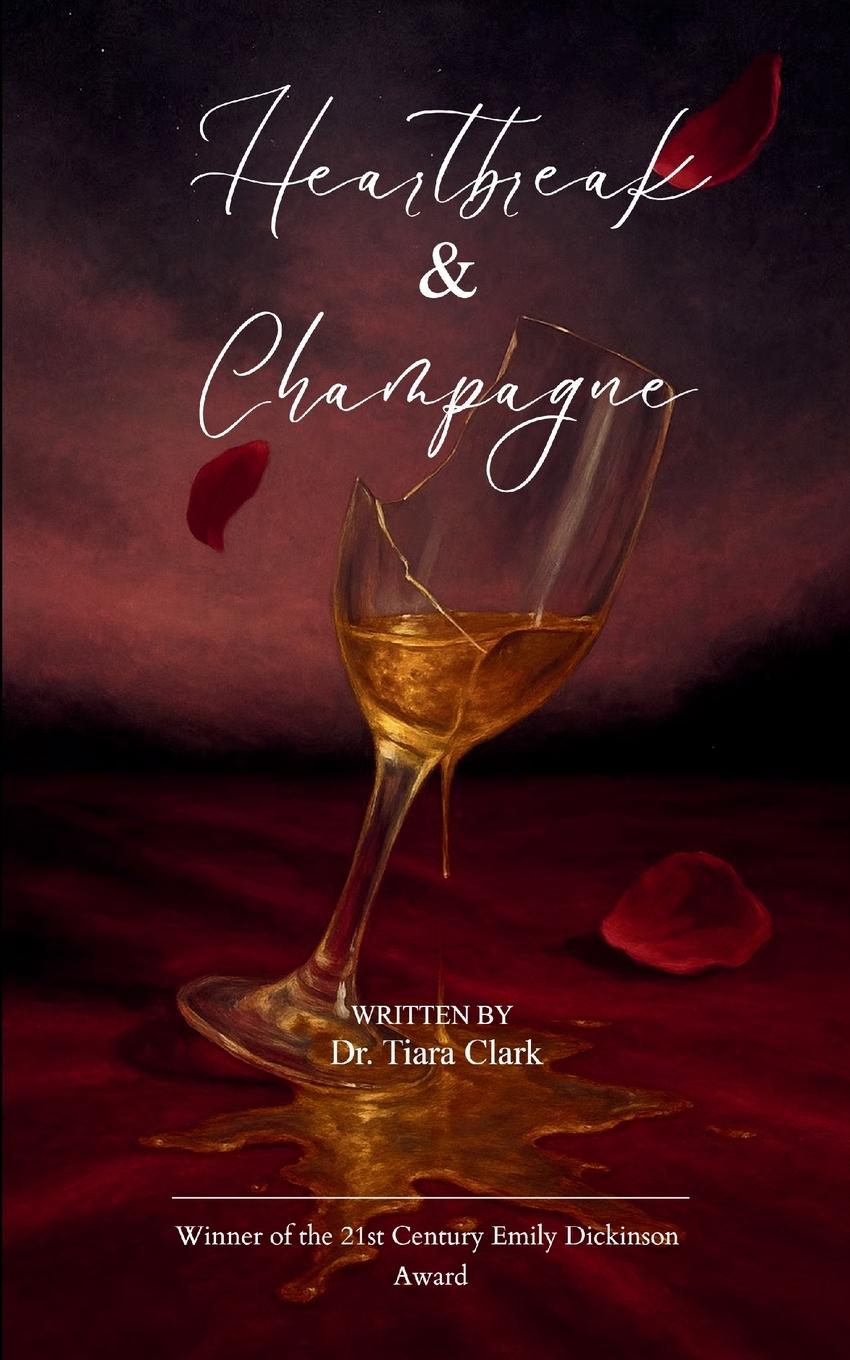 Kniha Heartbreak & Champagne Dr. Tiara Clark