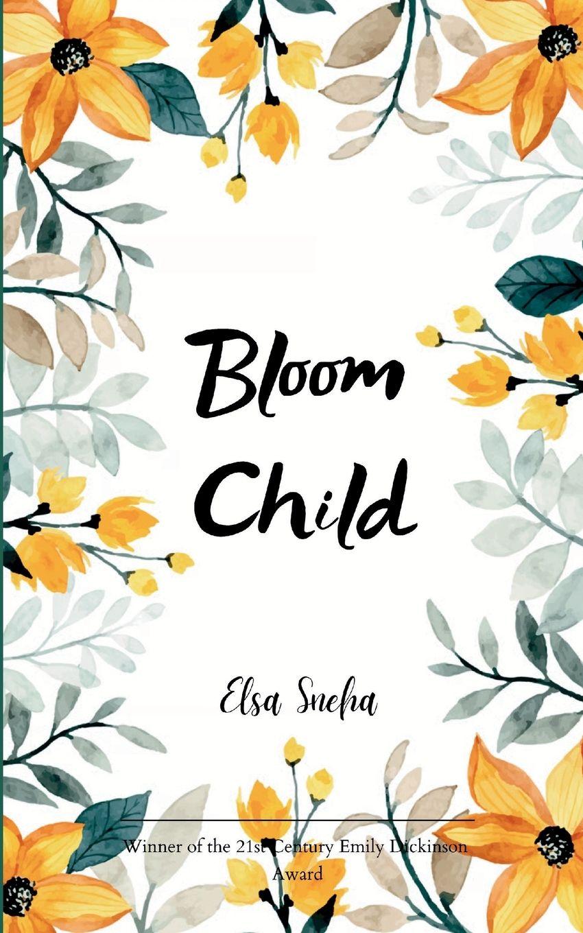 Kniha Bloom Child Elsa Sneha