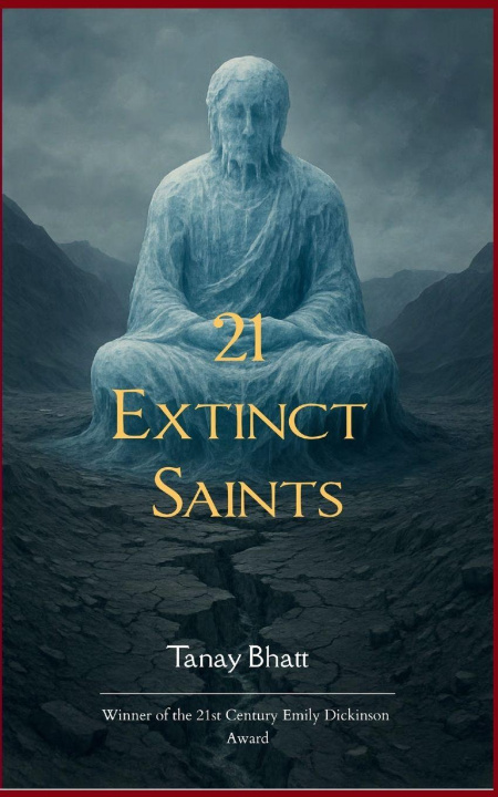Knjiga 21 Extinct Saints Tanay Bhatt