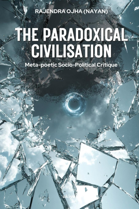 Kniha The Paradoxical Civilisation 