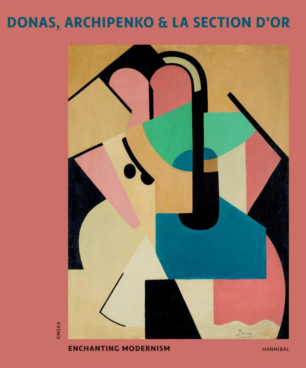 Buch Donas, Archipenko & La Section d'Or Peter J.H. Pauwels