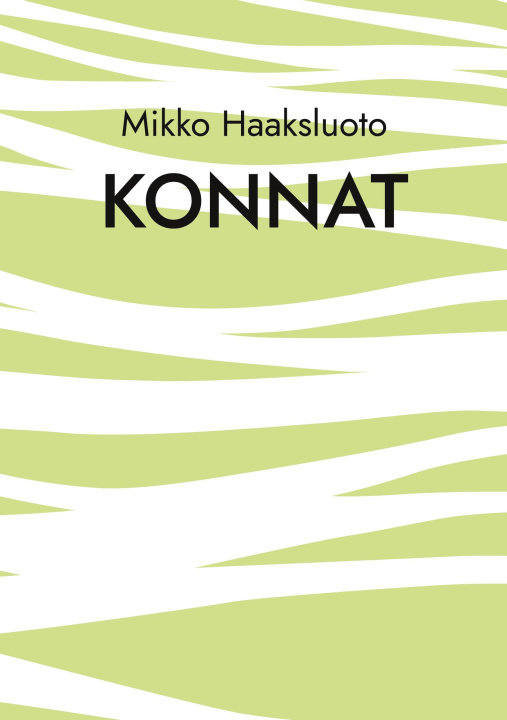 Kniha Konnat Mikko Haaksluoto