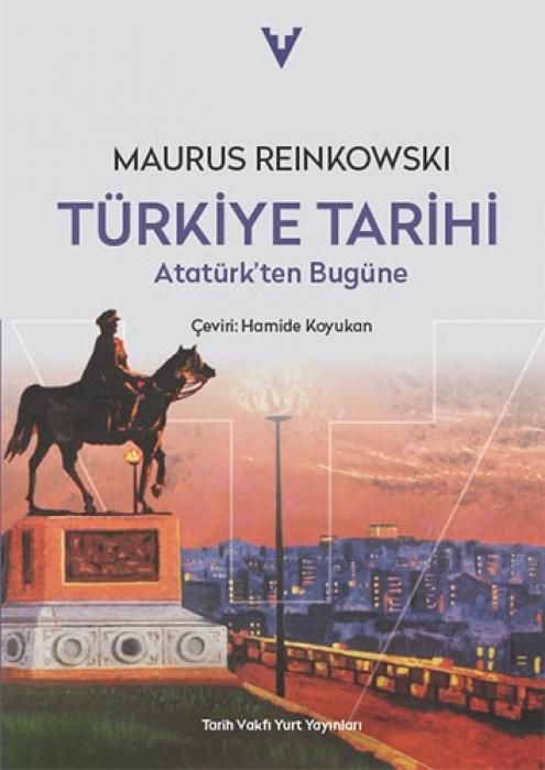 Knjiga Türkiye Tarihi - Atatürkten Bugüne 