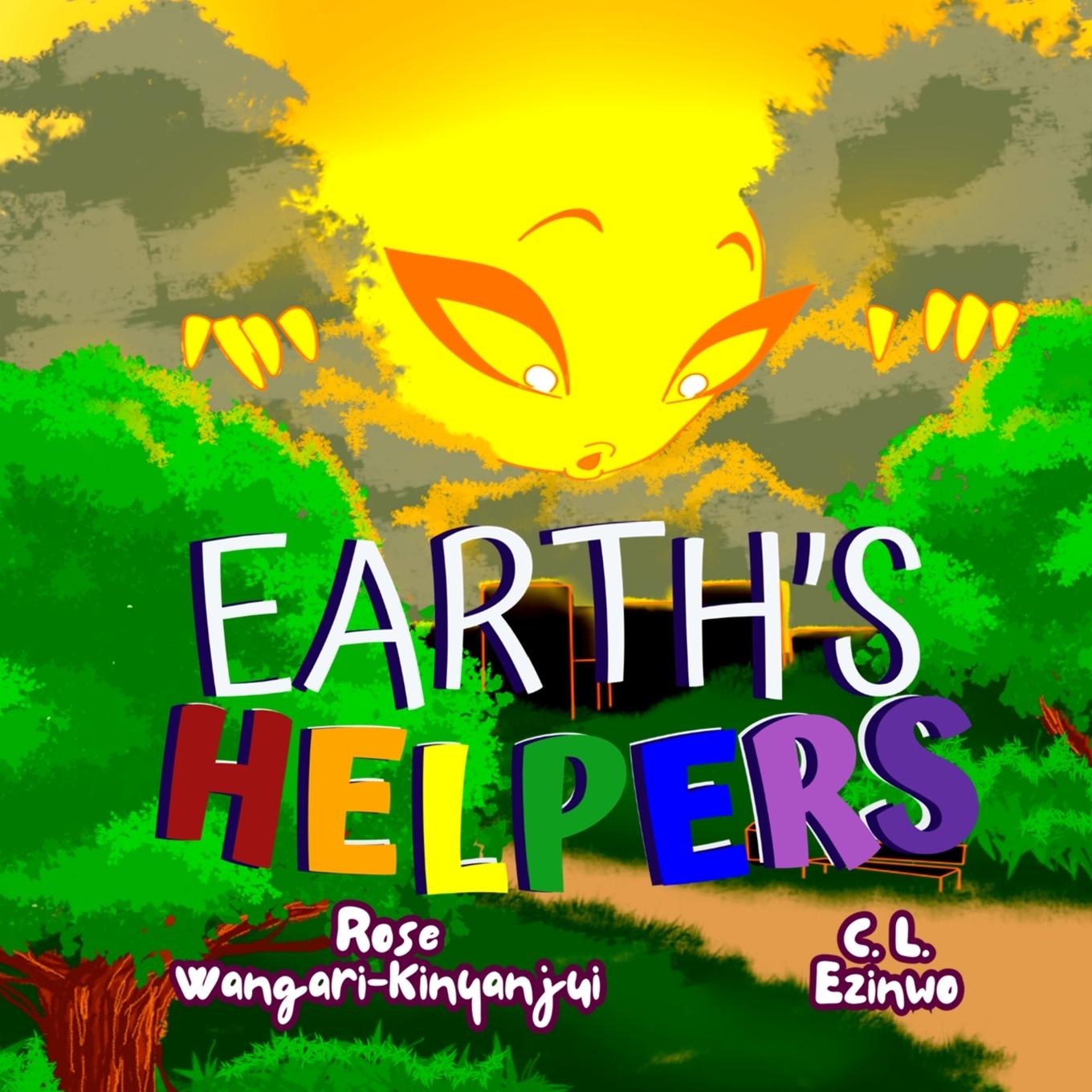 Knjiga Earth's Helpers Rose Wangari-Kinyanjui