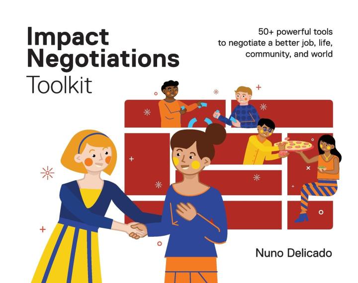 Kniha Impact Negotiations Toolkit Nuno Delicado
